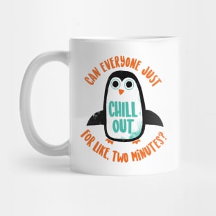 Chill Out Mug